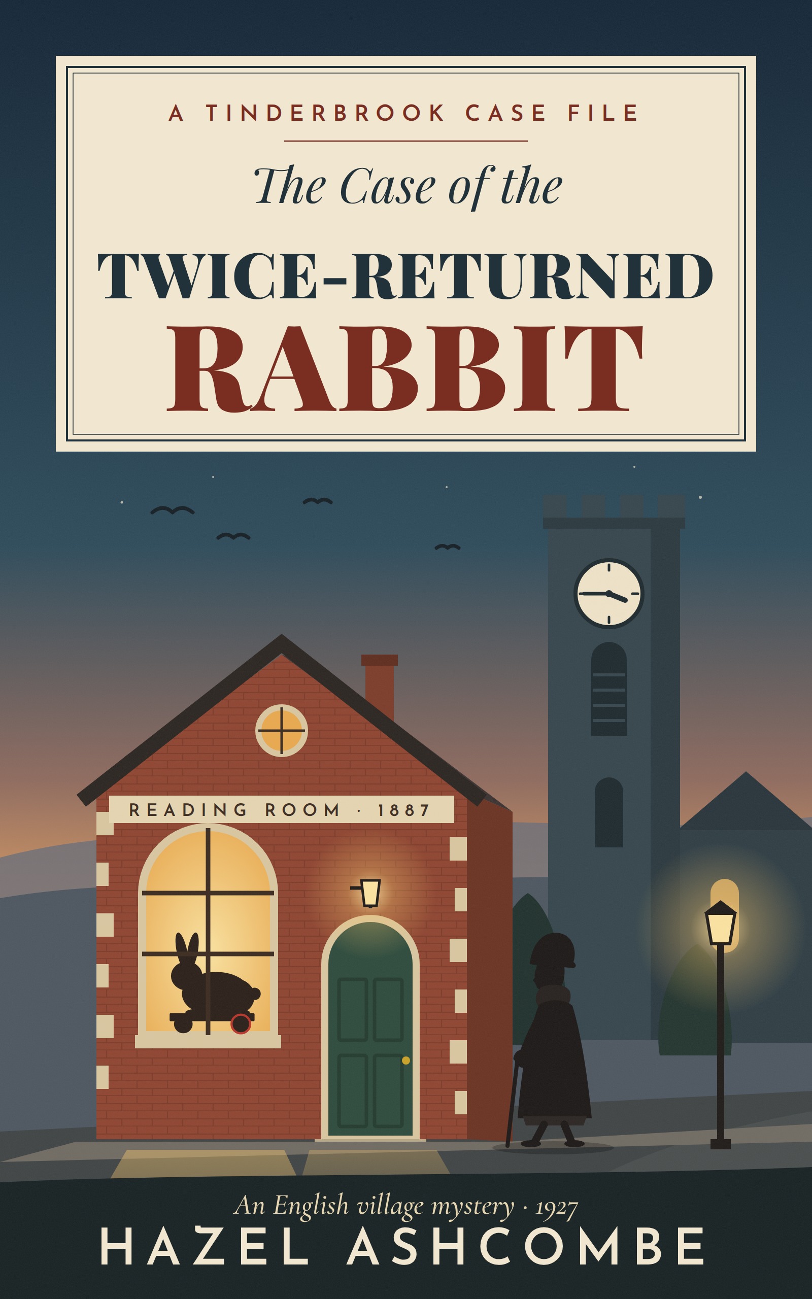 The Case of the Twice-Returned Rabbit by Hazel Ashcombe, published cover